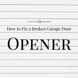 broken garage door opener